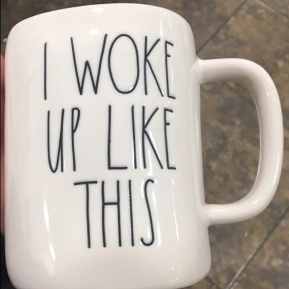 Rae Dunn I Woke Up This Mug